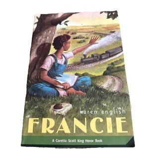 Francie by Karen English (2007, Paperback)